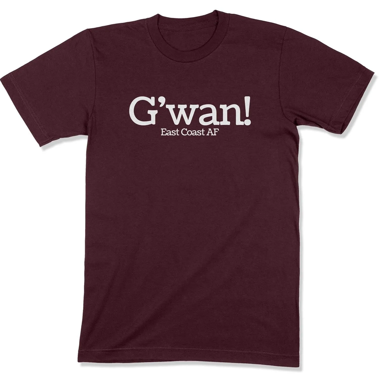 G'wan! Unisex T-Shirt